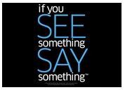 See Something Say Something